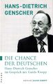 BUCH - Hans-Dietrich Genscher - Die Chance der Deutschen