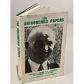 The Grigorenko Papers: Writings by General P.G. Grigorenko and Documents on His 