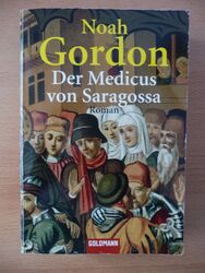 Der Medicus von Saragossa - Historischer Roman (Taschenbuch) Noah Gordon