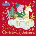 Peppa Pig: Peppas Weihnachtseinhorn von Peppa Pig, NEU Buch, KOSTENLOSE & SCHNELLE Lieferung