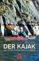Der Kajak: Das Lehrbuch für den Kanusport Gerlach, Jürgen Buch