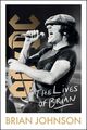 The Lives of Brian | A Memoir | Brian Johnson | Englisch | Buch | Gebunden