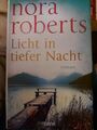 Licht in tiefer Nacht Roman Roberts, Nora: