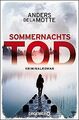 Sommernachtstod: Kriminalroman von de la Motte, Anders | Buch | Zustand gut