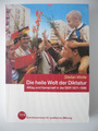 Stefan Wolle Die heile Welt der Diktatur Alltag und Herrschaft in der DDR 1971 -