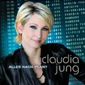 Claudia Jung - Alles Nach Plan ?  / KOCH RECORDS CD 