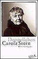 Doppelleben: Eine Autobiographie von Carola Stern | Buch | Zustand akzeptabel
