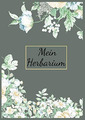 Mein Herbarium: Herbarium Leer A4 - Pflanzen Sammeln, Bestimmen, Aufbewahren - 1