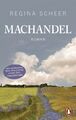 Regina Scheer ~ Machandel: Roman 9783328100249