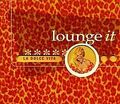 Lounge It la Dolce Vita C von Various | CD | Zustand sehr gut