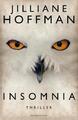 Insomnia / Bobby Dees Bd.2 von Jilliane Hoffman 
