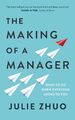Julie Zhuo The Making of a Manager
