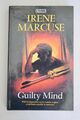 Guilty Mind von Irene Marcuse (Hardcover, 2006) Neuwertig.