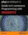 PHP/Architect's Guide to E-Commerce Programming wit... | Buch | Zustand sehr gut