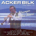 Acker Bilk The Best of Acker Bilk: Stranger On the Shore (CD) Album