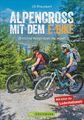 Preunkert  Uli. Alpencross mit dem E-Bike. Taschenbuch