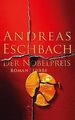 Der Nobelpreis von Eschbach, Andreas | Buch | Zustand gut