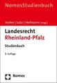 Landesrecht Rheinland-Pfalz Studienbuch Friedhelm Hufen (u. a.) Taschenbuch 2021