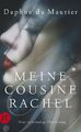 Daphne DuMaurier | Meine Cousine Rachel | Taschenbuch | Deutsch (2017) | 415 S.