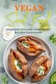 Veganes Soul Food: Kochbuch mit NEU 100 köstlichen Rezepten pflanzlich von Ebony Bu