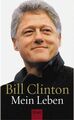 Mein Leben Clinton, Bill, William J. Clinton und Stefan Gebauer: