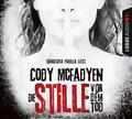 Die Stille vor dem Tod (Smoky Barrett 5) von Cody McFadyen (CD)