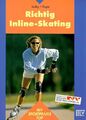 Richtig Inline-Skating