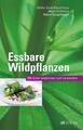 Essbare Wildpflanzen Ausgabe | 2015 | deutsch