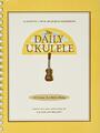The Daily Ukulele: 365 Songs for Better Living (Jump...