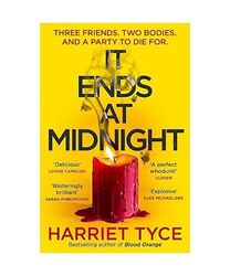 It Ends At Midnight, Harriet Tyce