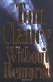 Without Remorse by Clancy, Tom 0399138250 FREE Shipping