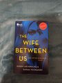 The Wife Between Us von Greer Hendricks (2018, Taschenbuch)