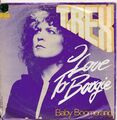 I Love To Boogie - T. Rex - Single 7" Vinyl 273/15