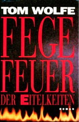 geb. Buch++TOM WOLFE - FEGEFEUER DER EITELKEITEN++1988++TOP-Zust.++
