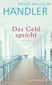 Das Geld spricht | Buch | 9783103974515