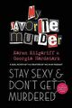 Stay Sexy and Don't Get Murdered: The Definitive Ho... | Buch | Zustand sehr gut