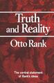Truth and Reality Otto Rank Taschenbuch Paperback Englisch 1978