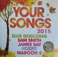 Your Songs 2015 von verschiedenen Künstlern (CD, 2015)