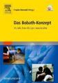 Das Bobath-Konzept Wurzeln, Entwicklungen, neue Aspekte Wiebel-Engelbrecht Buch