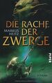 Die Rache der Zwerge: Roman von Heitz, Markus | Buch | Zustand gut