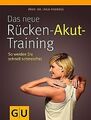 Das neue Rücken-Akut-Training von Froböse, Ingo | Buch | Zustand sehr gut