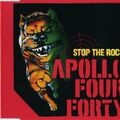 Apollo Four Forty Stop the rock (1999, #6675972)  [Maxi-CD]