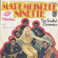 Mademoiselle Ninette - The Soulful Dynamics - Single 7" Vinyl 165/17