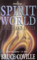 Spirits and Spells: 4 (Spirit World), Coville, Bruce