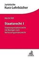 Staatsrecht I: Staatsorganisationsrecht mit Bezügen zum ... | Buch | Zustand gut