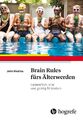 John Medina | Brain Rules fürs Älterwerden | Taschenbuch | Deutsch (2019)