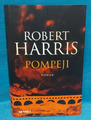 Buch: Pompeji. Roman von Robert Harris.