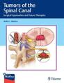 Tumors of the Spinal Canal Ankit I. Mehta