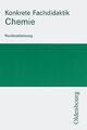 Konkrete Fachdidaktik Chemie von Pfeifer, Peter, Lu... | Buch | Zustand sehr gut
