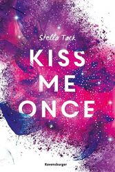 Kiss Me Once - Kiss The Bodyguard, Band 1 (SPIEGEL-Bestseller, Prickelnde New-Ad